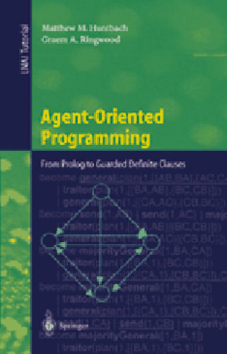 Agent-Oriented Programming: From Prolog to Guarded Definite Clauses