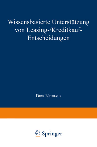 Wissensbasierte Unterstützung von Leasing-/Kreditkauf-Entscheidungen