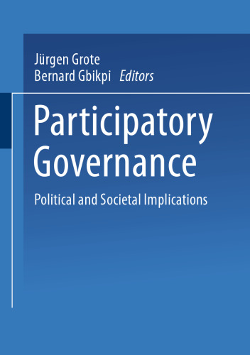 Participatory Governance: Political and Societal Implications