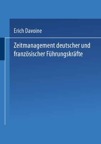 Zeitmanagement deutscher und französischer Führungskräfte