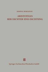 Die Äußerungen des Aristoteles über Dichter und Dichtung außerhalb der Poetik