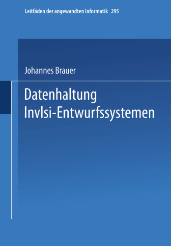 Datenhaltung in VLSI-Entwurfssystemen