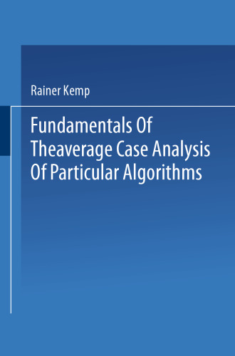 Fundamentals of the Average Case Analysis of Particular Algorithms