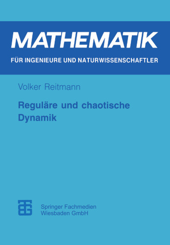 Reguläre und chaotische Dynamik