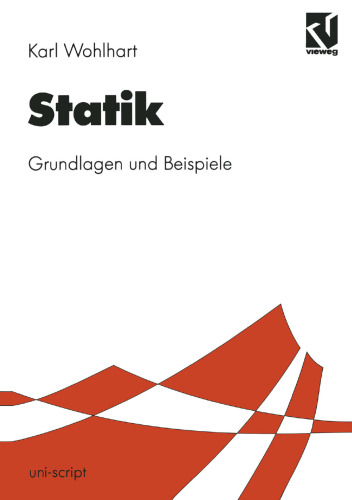 Statik: Grundlagen und Beispiele