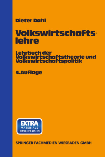 Volkswirtschaftslehre: Lehrbuch der Volkswirtschaftstheorie und Volkswirtschaftspolitik