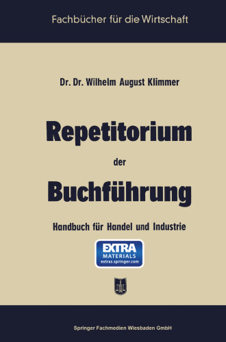 Repetitorium der Buchführung: Handbuch für Handel und Industrie