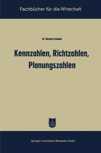 Kennzahlen, Richtzahlen, Planungszahlen