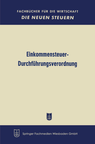 Einkommensteuer-Durchführungsverordnung in der Fassung vom 13. März 1959 (EStDV 1958)