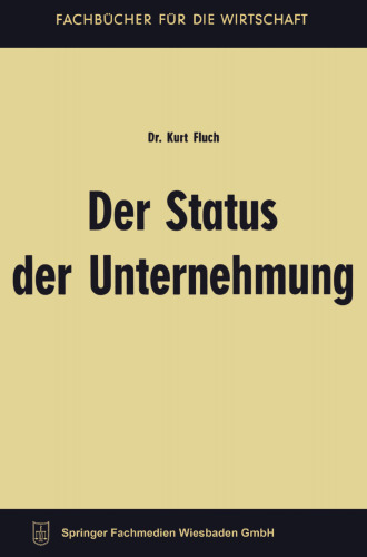 Der Status der Unternehmung