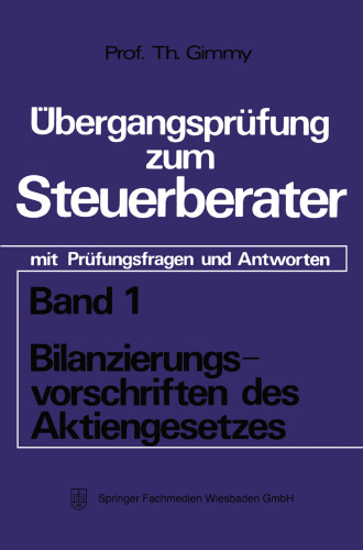 Bilanzierungsvorschriften des Aktiengesetzes: mit Prüfungsfragen und Antworten
