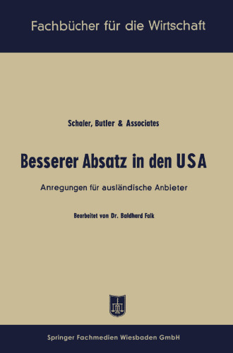 Besserer Absatz in den USA: Anregungen für ausländische Anbieter