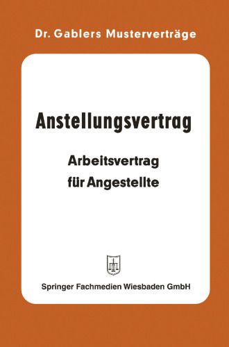 Anstellungsvertrag: Arbeitsvertrag für Angestellte mit Musterverträgen zum Ausfüllen