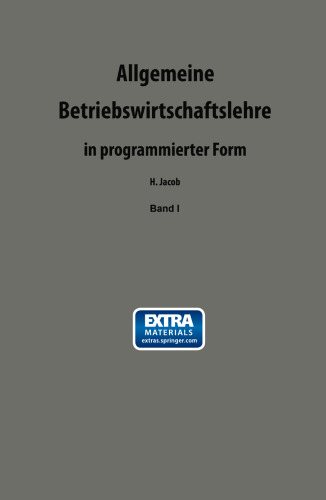 Allgemeine Betriebswirtschaftslehre in programmierter Form