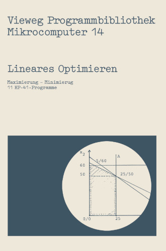 Lineares Optimieren: Maximierung — Minimierung