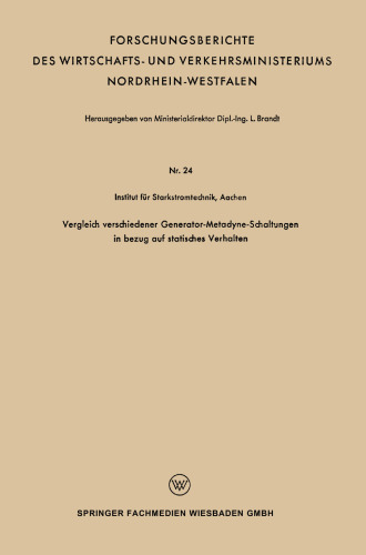 Vergleich verschiedener Generator-Metadyne-Schaltungen in bezug auf statisches Verhalten