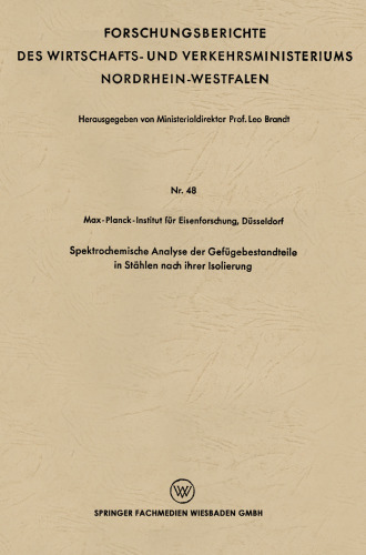 Spektrochemische Analyse der Gefügebestandteile in Stählen nach ihrer Isolierung