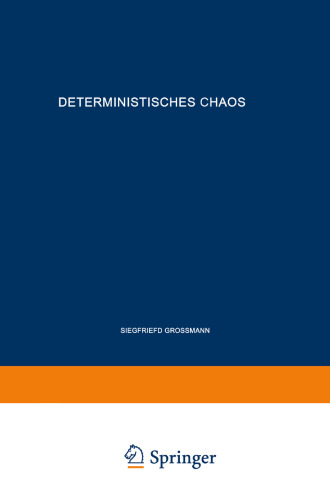 Deterministisches Chaos. Experimente in der Mathematik
