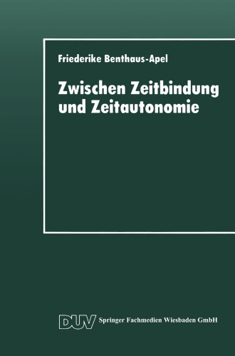 Zwischen Zeitbindung und Zeitautonomie: Eine empirische Analyse der Zeitverwendung und Zeitstruktur der Werktags- und Wochenendfreizeit