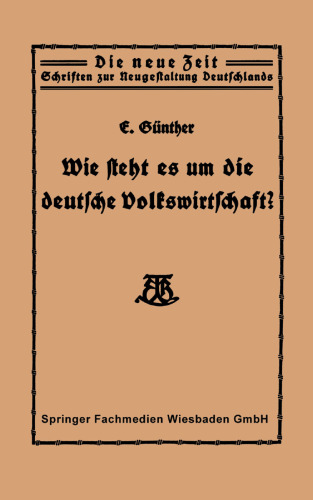 Wie steht es um die deutsche Volkswirtschaft?