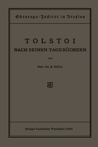Tolstoi: Nach Seinen Tagebüchern