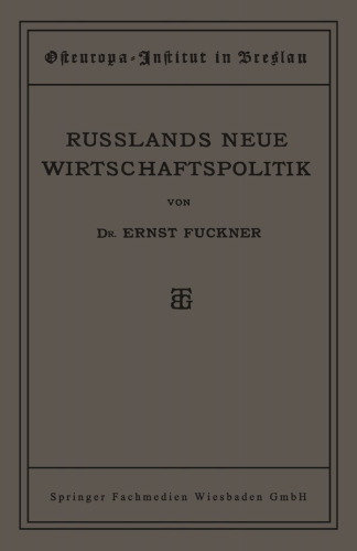 Russlands Neue Wirtschaftspolitik