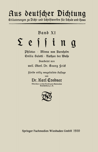 Lessing: Philotas · Minna von Barnhelm · Emilia Galotti · Nathan der Weise