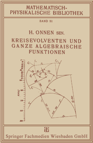 Kreisevolventen und Ganze Algebraische Funktionen
