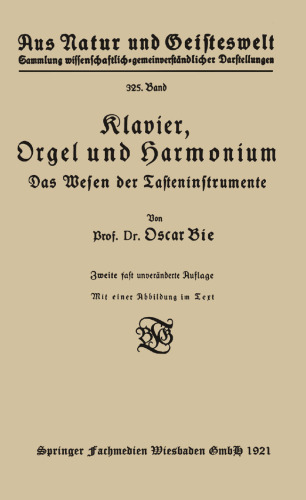 Klavier, Orgel und Harmonium: Das Wesen der Tasteninstrumente