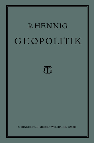 Geopolitik: Die Lehre vom Staat als Lebewesen