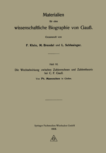 Die Wechselwirkung zwischen Zahlenrechnen und Zahlentheorie bei C. F. Gauß