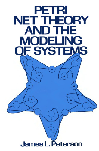 Petri Net theory and the modeling of systems