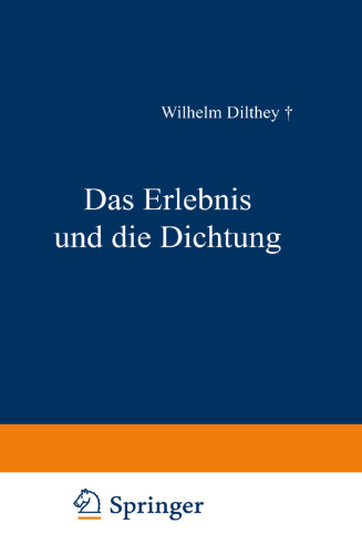 Das Erlebnis und die Dichtung: Lessing · Goethe, Novalis · Hölderlin