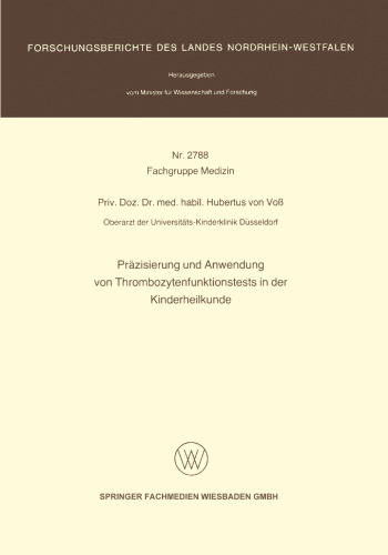 Präzisierung und Anwendung von Thrombozytenfunktionstests in der Kinderheilkunde
