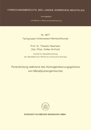 Porenbildung während des Homogenisierungsglühens von Metallpulvergemischen