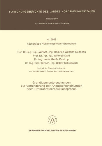 Grundlagenuntersuchungen zur Verhinderung der Anbackerscheinungen beim Drehrohrofenreduktionsprozeß