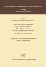 Berechnung von rotationssymmetrischen Schalen aus Kunststoff