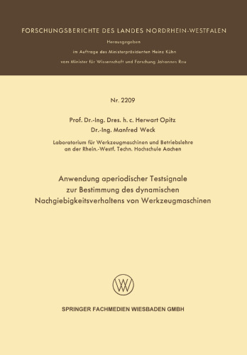 Anwendung aperiodischer Testsignale zur Bestimmung des dynamischen Nachgiebigkeitsverhaltens von Werkzeugmaschinen