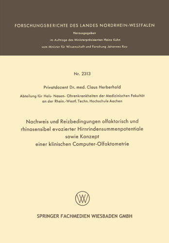 Nachweis und Reizbedingungen olfaktorisch und rhinosensibel evozierter Hirnrindensummenpotentiale sowie Konzept einer klinischen Computer-Olfaktometrie