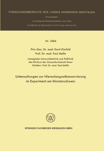 Untersuchungen zur Nierenlangzeitkonservierung im Experiment am Miniaturschwein