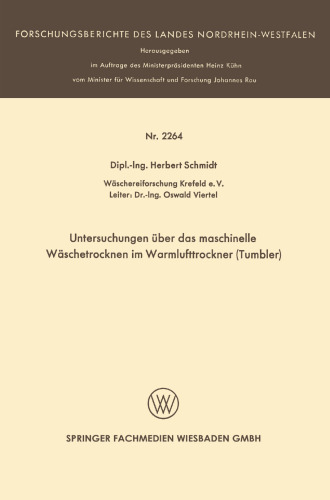 Untersuchungen über das maschinelle Wäschetrocknen im Warmlufttrockner (Tumbler)