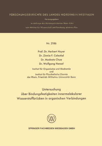Untersuchung über Bindungsfestigkeiten innermolekularer Wasserstoffbrücken in organischen Verbindungen