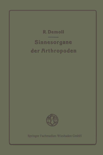 Die Sinnesorgane der Arthropoden ihr Bau und ihre Funktion