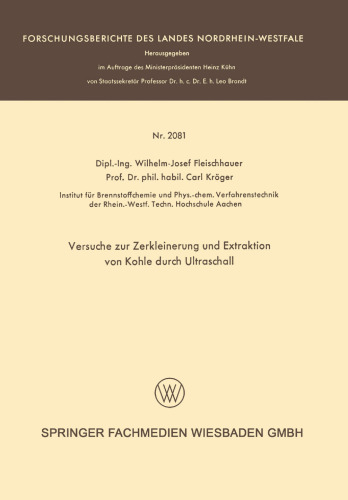 Versuche zur Zerkleinerung und Extraktion von Kohle durch Ultraschall