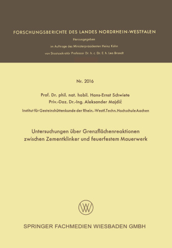 Untersuchungen über Grenzflächenreaktionen zwischen Zementklinker und feuerfestem Mauerwerk
