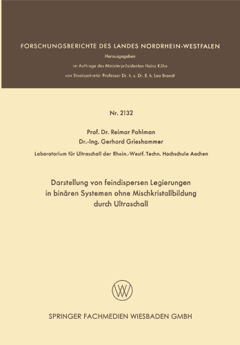 Darstellung von feindispersen Legierungen in binären Systemen ohne Mischkristallbildung durch Ultraschall