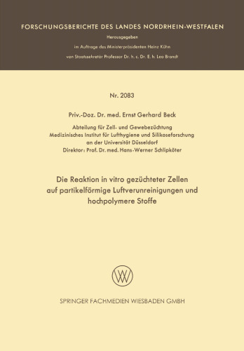 Die Reaktion in vitro gezüchteter Zellen auf partikelförmige Luftverunreinigungen und hochpolymere Stoffe