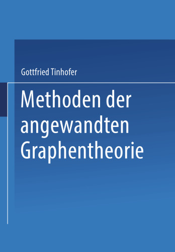 Methoden der angewandten Graphentheorie
