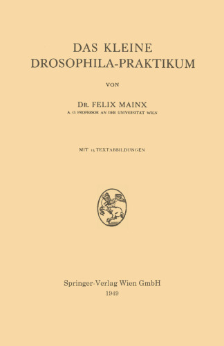 Das Kleine Drosophila-Praktikum
