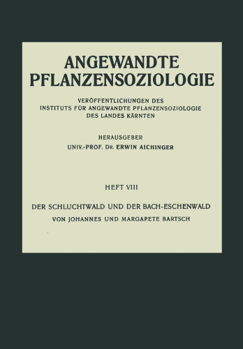 Der Schluchtwald und der Bach-Eschenwald